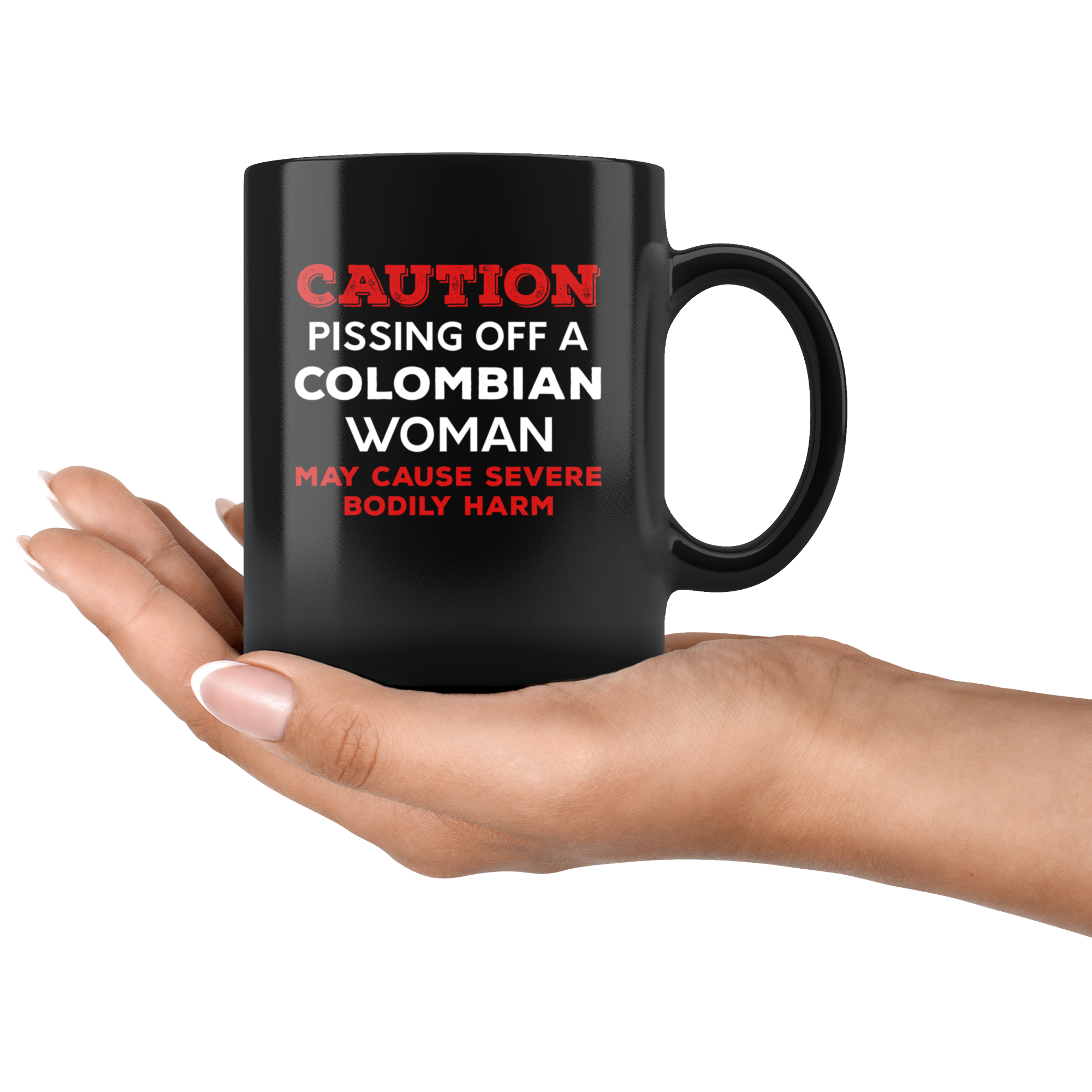Don't Piss Colombian Women