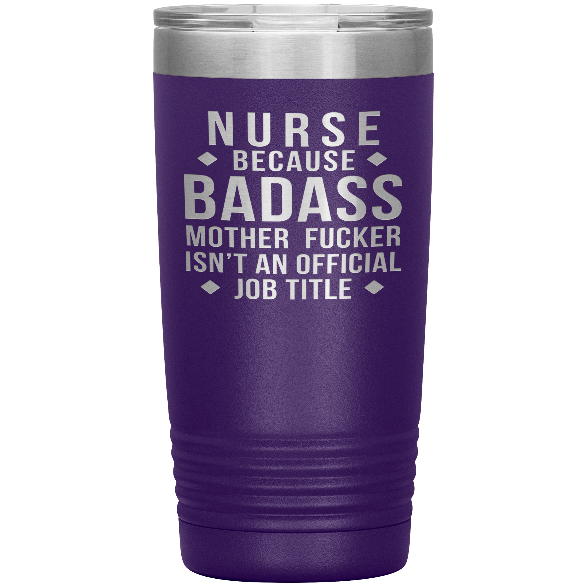Nurse Gift, Nurse badass, 20oz Vacuum Tumbler, Travel mug, Coffee Tumbler, Present for Nurse Colleague