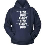 MMA It's not the size of the dog in the fight Gift, Unisex Longsleeve, Hoodie, Crewneck long sleeve, Sweatshirt, Jersey