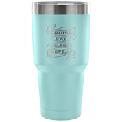 Cruise, sleep, eat, repeat Tumbler 30oz