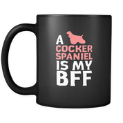 a Cocker spaniel is my bff