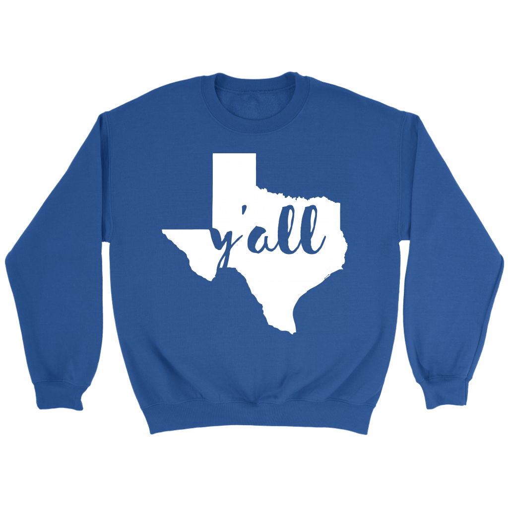 Texas Y'all Gift, Unisex Longsleeve, Hoodie, Crewneck long sleeve, Sweatshirt, Jersey