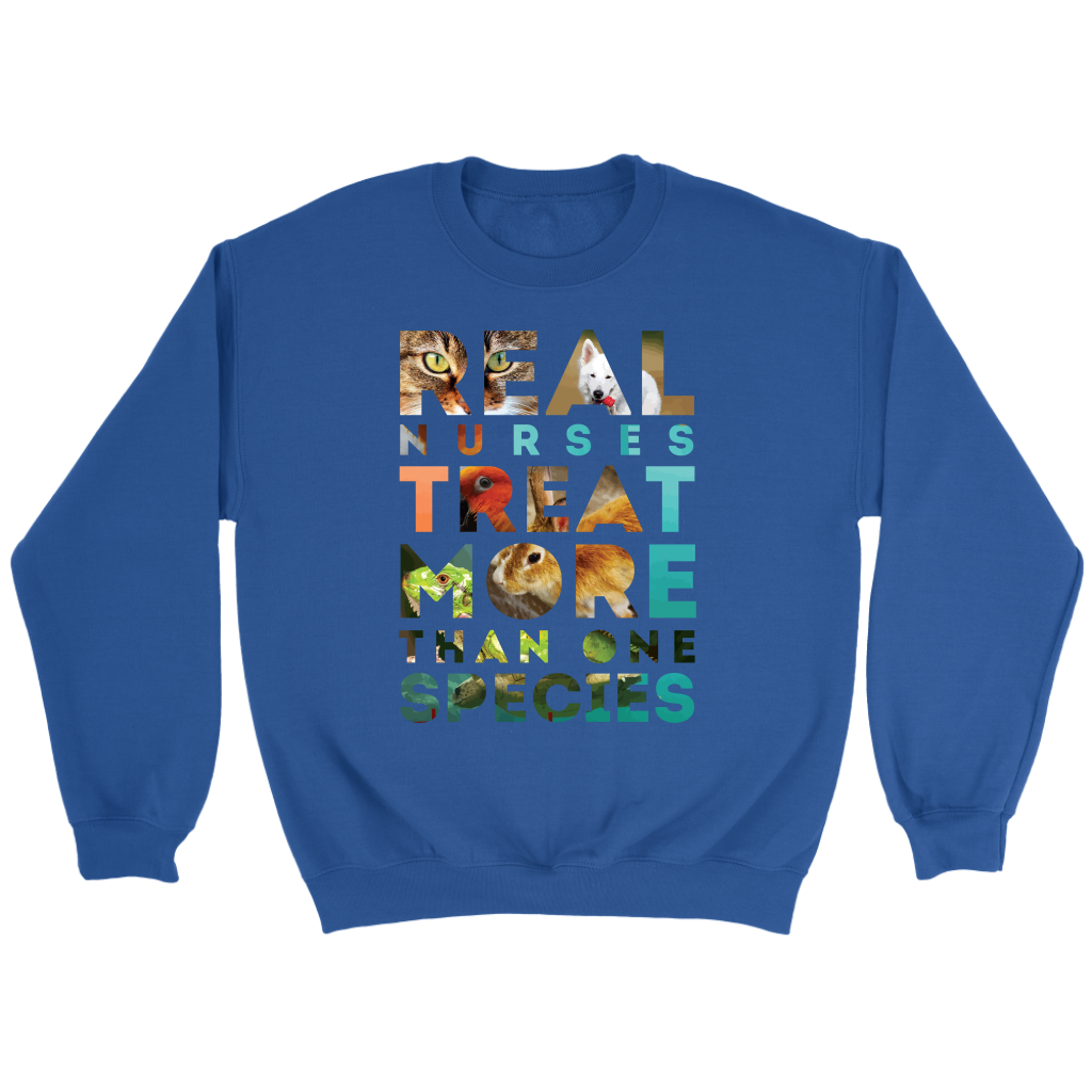 Vet Nurse Real nurses treat more than one species Gift, Unisex Longsleeve, Hoodie, Crewneck long sleeve, Sweatshirt, Jersey