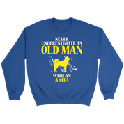 Never underestimate an old man with an Akita crewneck