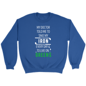 Golf My doctor told me to take my iron every day Gift, Unisex Longsleeve, Hoodie, Crewneck long sleeve, Sweatshirt, Jersey