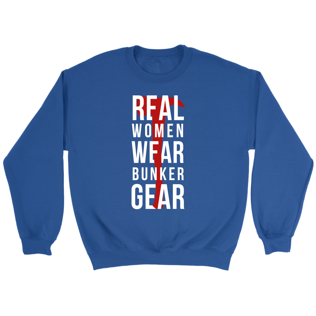 Firefighter Real Women wear Bunker Gear Gift, Unisex Longsleeve, Crewneck sweatshirt