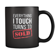 Everything I touch turns to sold