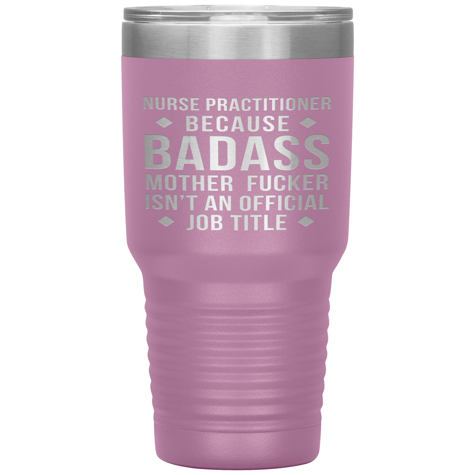 Nurse Practitioner Gift, Nurse Practitioner badass, 30oz Vacuum Tumbler, Travel mug, Coffee Tumbler, Present for Nurse Practitioner Colleague