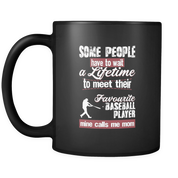 some people have to wait a lifetime to meet their favorite Baseball player mine calls me mom