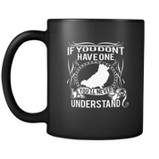 Pomeranian - If you don't have one you'll never understand