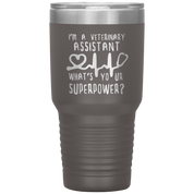 Veterinary Assistant Gift, I'm a veterinary assistant, what's your superpower?,