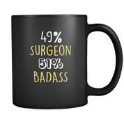 49% Surgeon 51% Badass