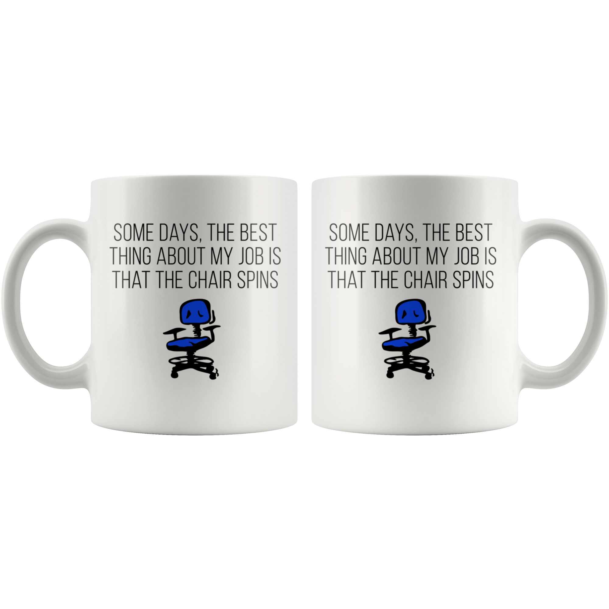 The best my chair is spinning