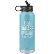 Chef Gift Badass 32oz Water Bottle