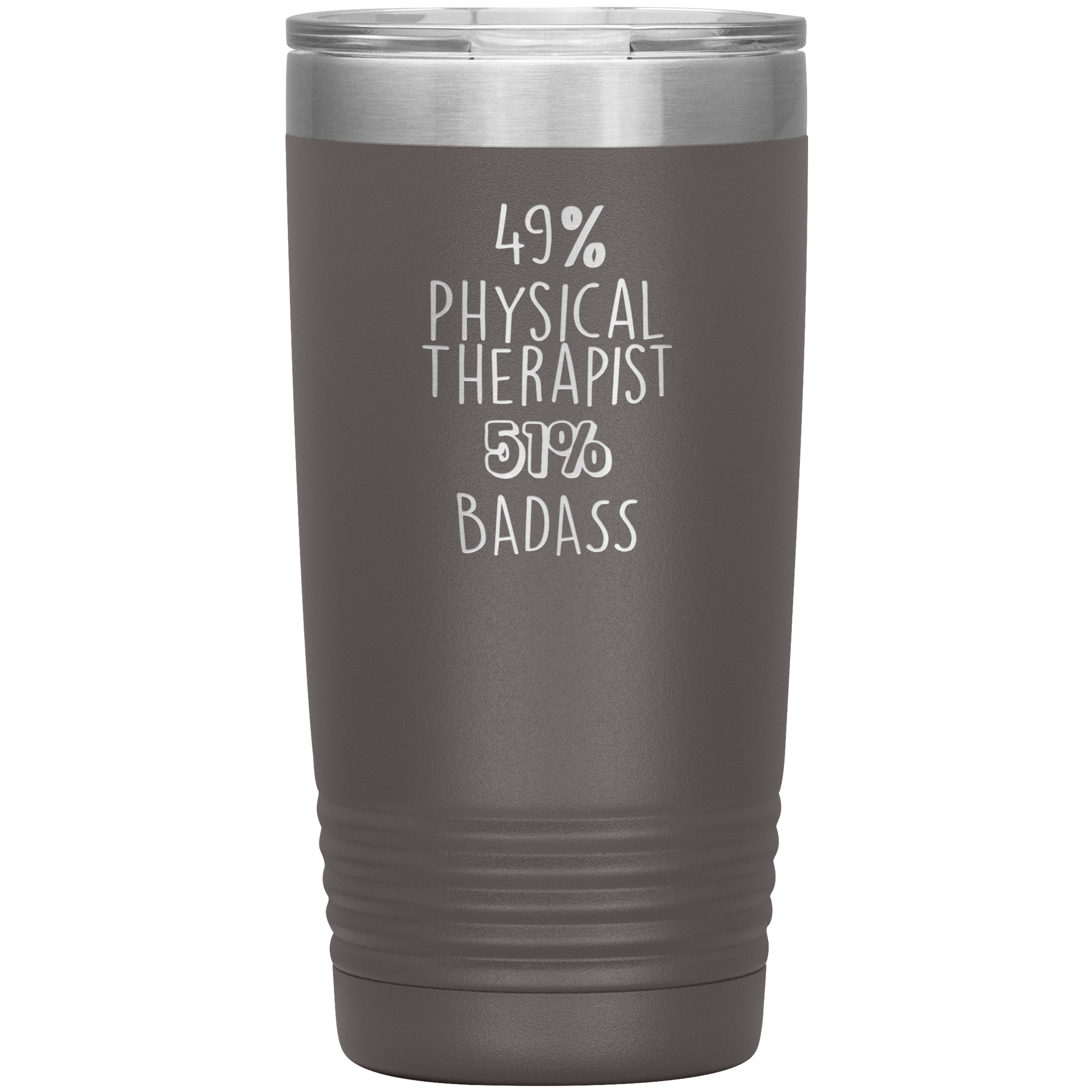 49% Physical Therapist, Badass 20oz Tumbler