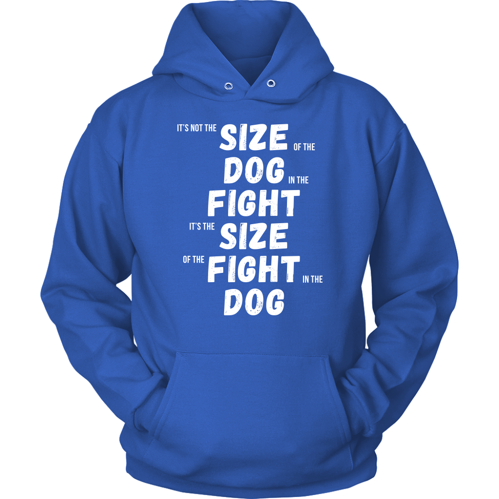 MMA It's not the size of the dog in the fight Gift, Unisex Longsleeve, Hoodie, Crewneck long sleeve, Sweatshirt, Jersey