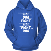 MMA It's not the size of the dog in the fight Gift, Unisex Longsleeve, Hoodie, Crewneck long sleeve, Sweatshirt, Jersey