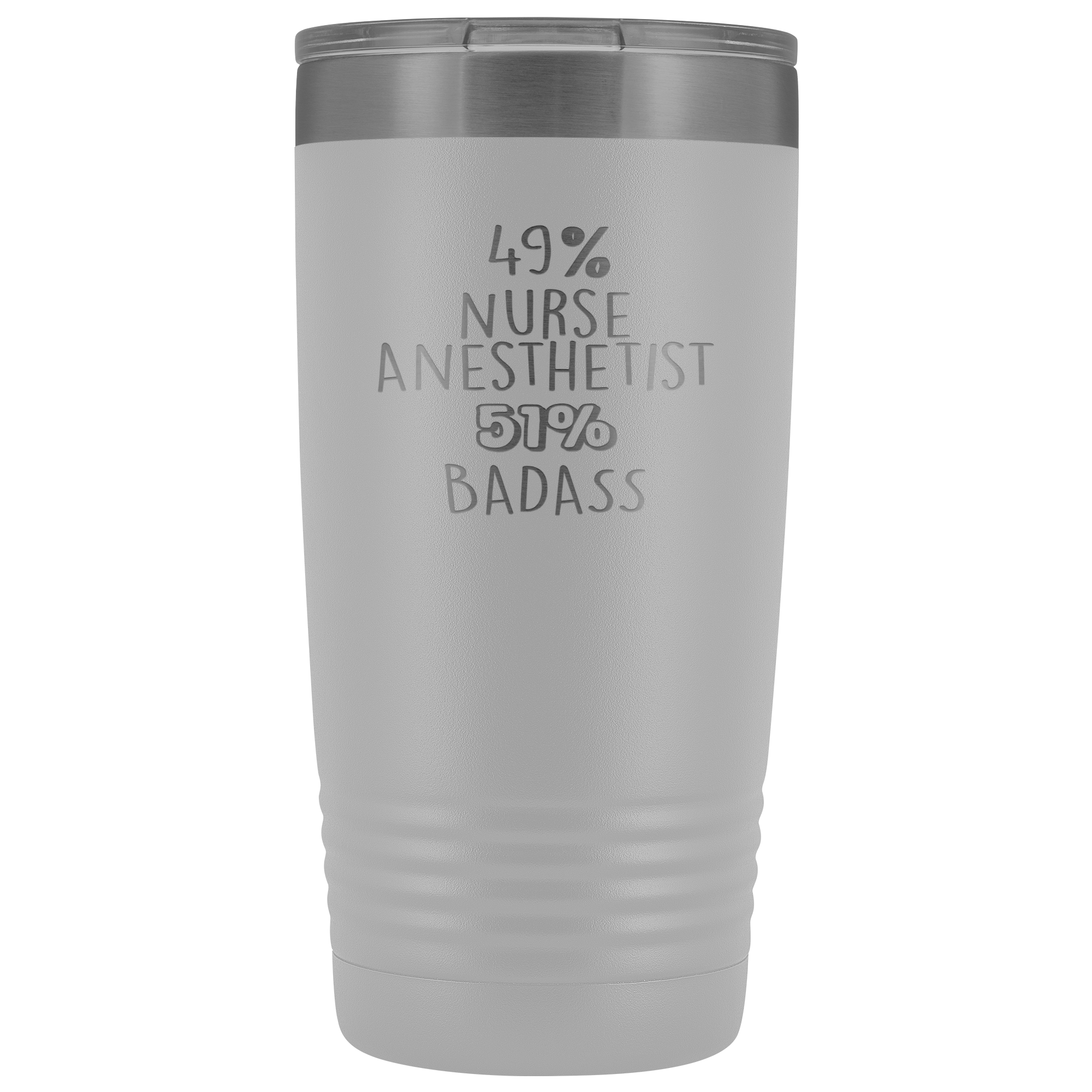 Nurse Anesthetist Gift, 49% Nurse Anesthetist, Badass, 20oz Vacuum Tumbler, Travel mug, Coffee Tumbler, Present for Nurse Anesthetist Colleague
