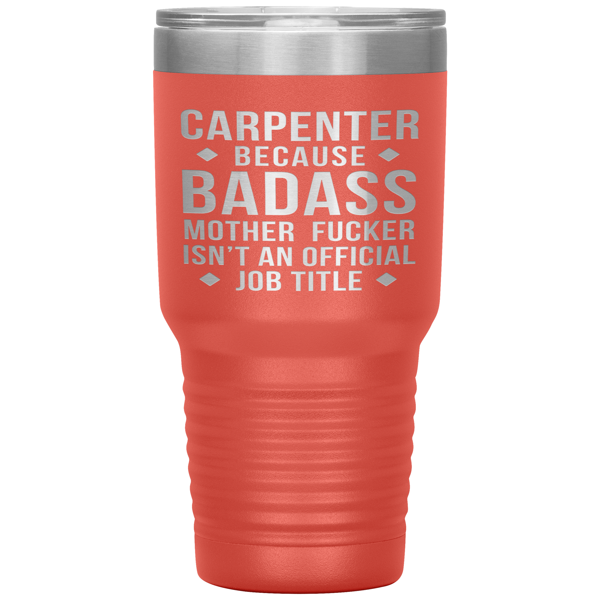 Carpenter Gift, Carpenter badass, 30oz Tumbler, Travel mug, Coffee Tumbler, Present for Carpenter Colleague