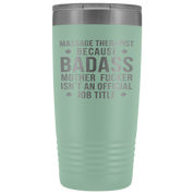 Massage Therapist Gift, Massage Therapist badass, 20oz Tumbler, Travel mug, Coffee Tumbler, Present for Massage Therapist Colleague