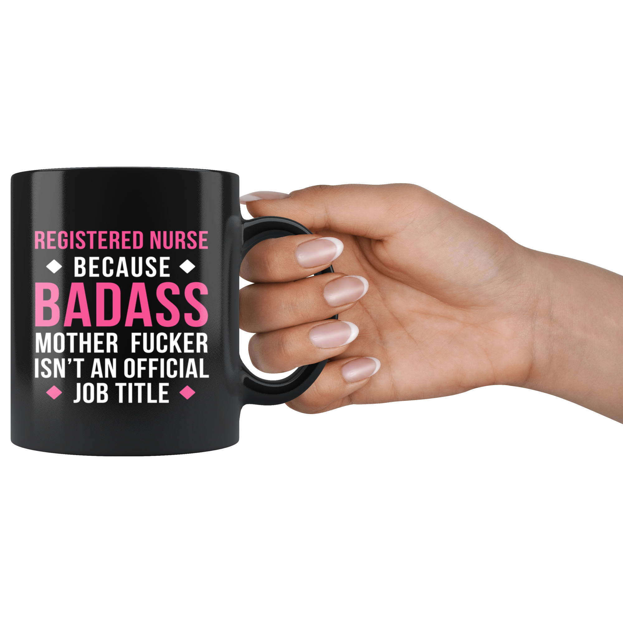 Mug RN / Registered Nurse mug - Badass Registered Nurse mug - RN / Registered Nurse coffee mug RN / Registered Nurse coffee cup (11oz) Black