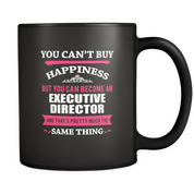 But you can become a Executive Director and that's pretty much the same thing