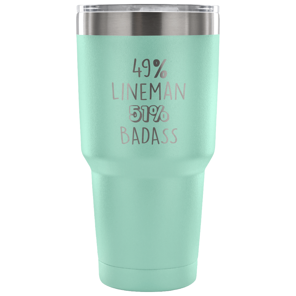 49% Lineman, Badass Tumbler 30oz