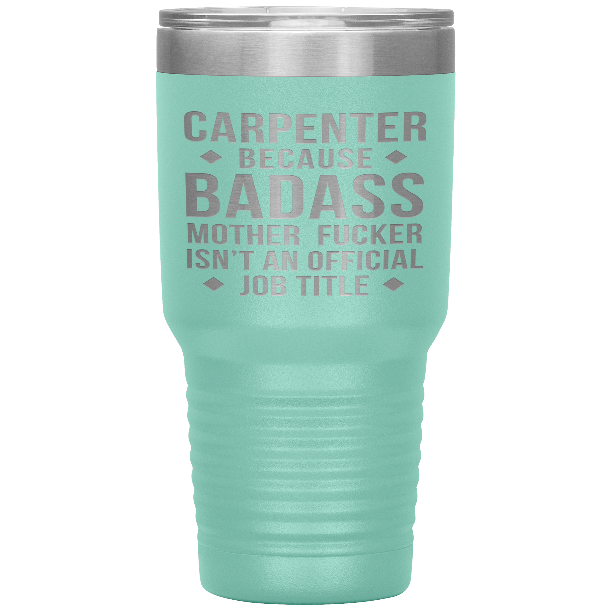 Carpenter Gift, Carpenter badass, 30oz Tumbler, Travel mug, Coffee Tumbler, Present for Carpenter Colleague