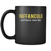 Vaffanculo and have a nice day