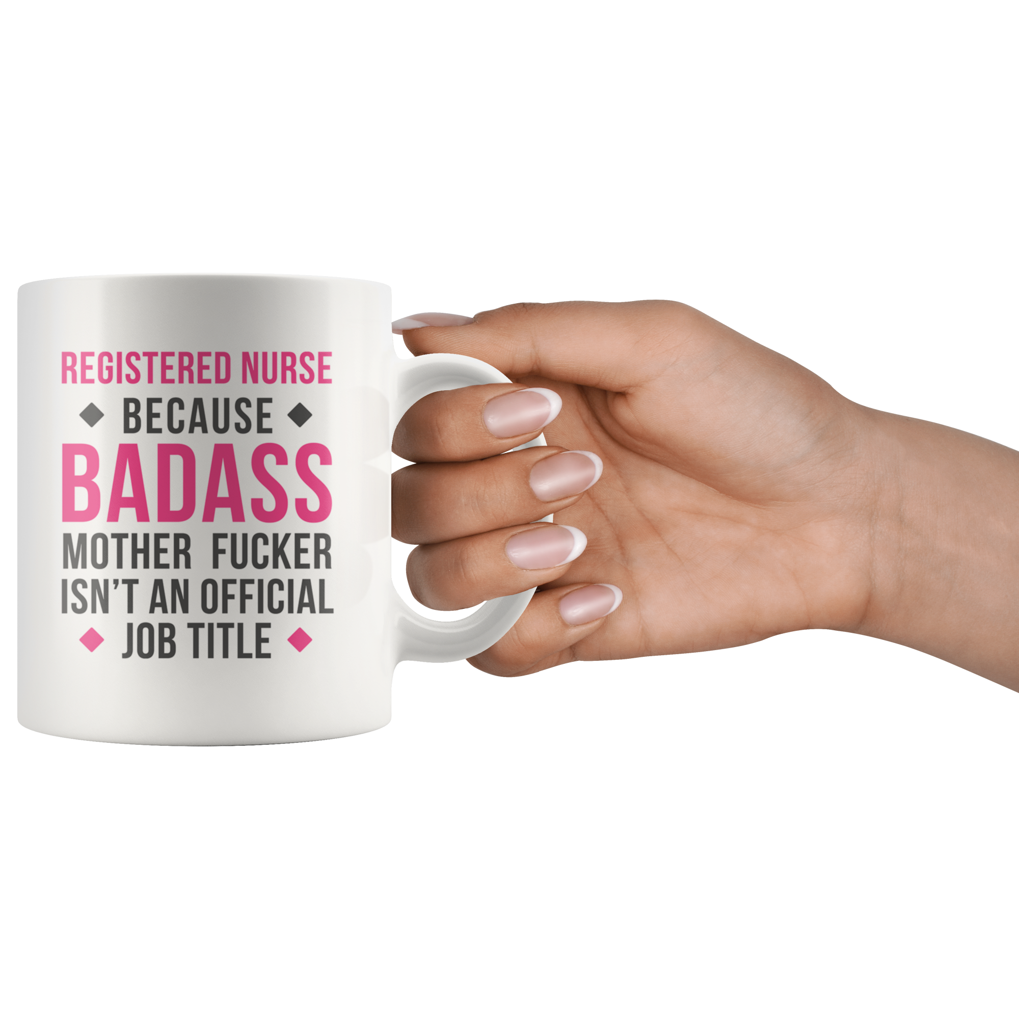 Badass registered nurse