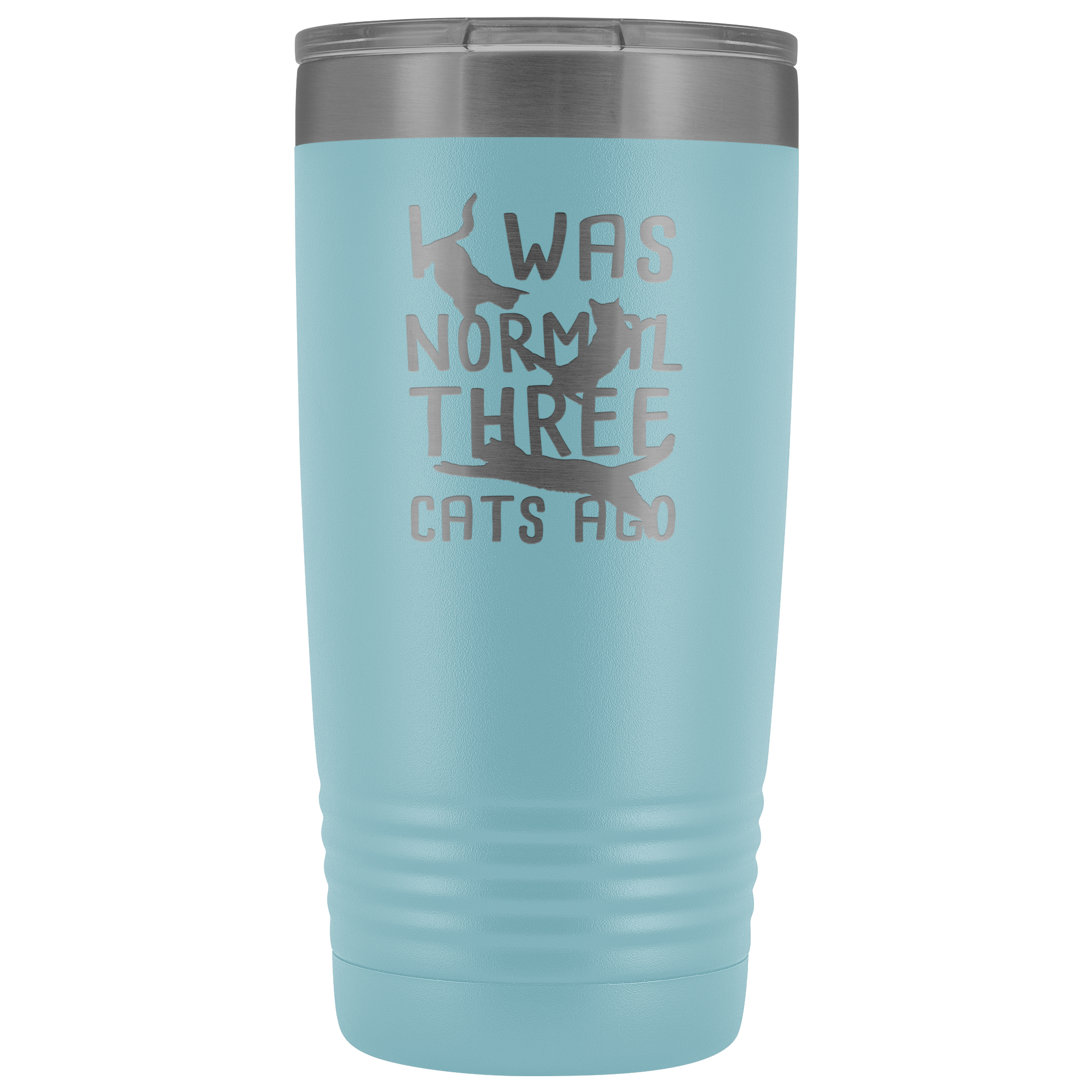 Cats Gift, I was normal three cats ago, 20oz Tumbler, Travel mug, Coffee Tumbler, Tea Tumbler