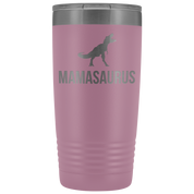 Mother's Day Gift, Mamasaurus, 20oz Tumbler, Travel mug, Coffee Tumbler, Tea Tumbler