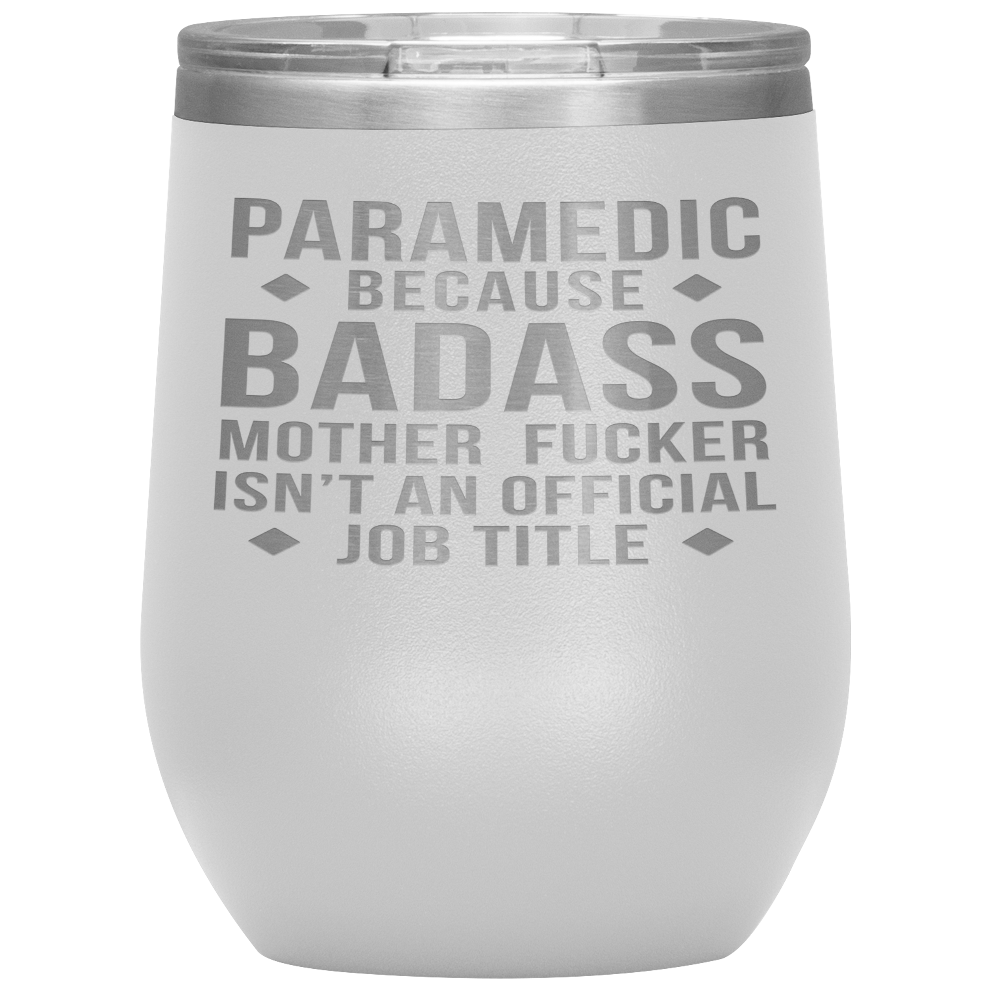 Paramedic Gift, Paramedic badass, 12oz Vacuum Tumbler, Travel mug, Coffee Tumbler, Present for Paramedic Colleague