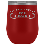 BJJ Gift, In jiu jitsu we trust, 12oz Tumbler, Travel mug, Coffee Tumbler, Tea Tumbler