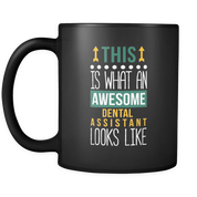 This is what an awesome Dental Assistant looks like Fixed