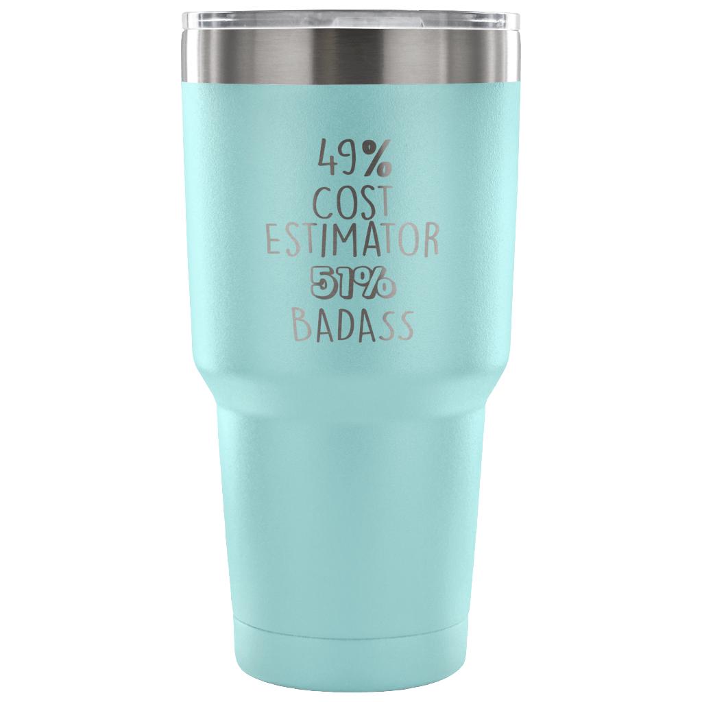 49% Cosmetologist, Badass Tumbler 30oz