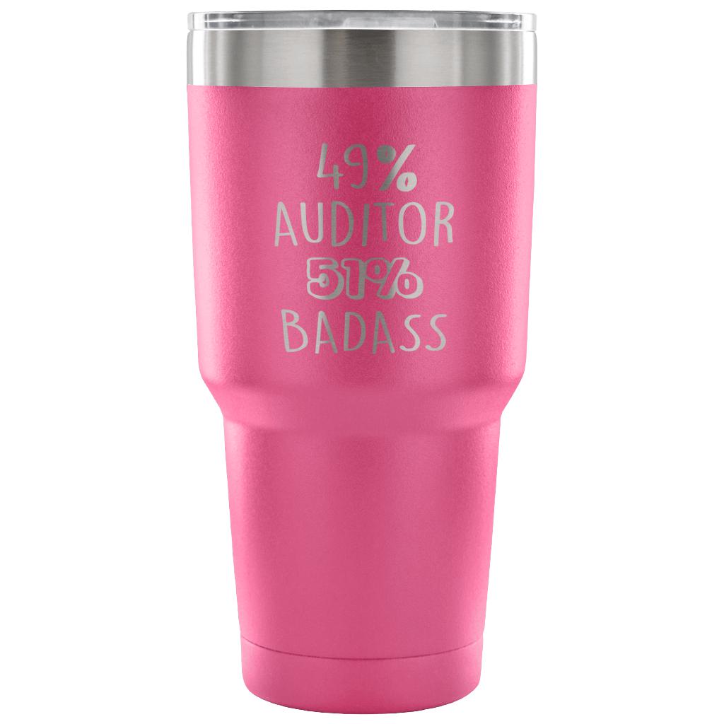 49% Auditor, Badass Tumbler 30oz