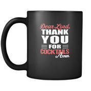 Dear Lord, thank you for Cocktails Amen.