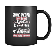 Some People have to wait a Lifetime to meet their