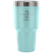 49% Neurosurgeon, Badass Tumbler 30oz