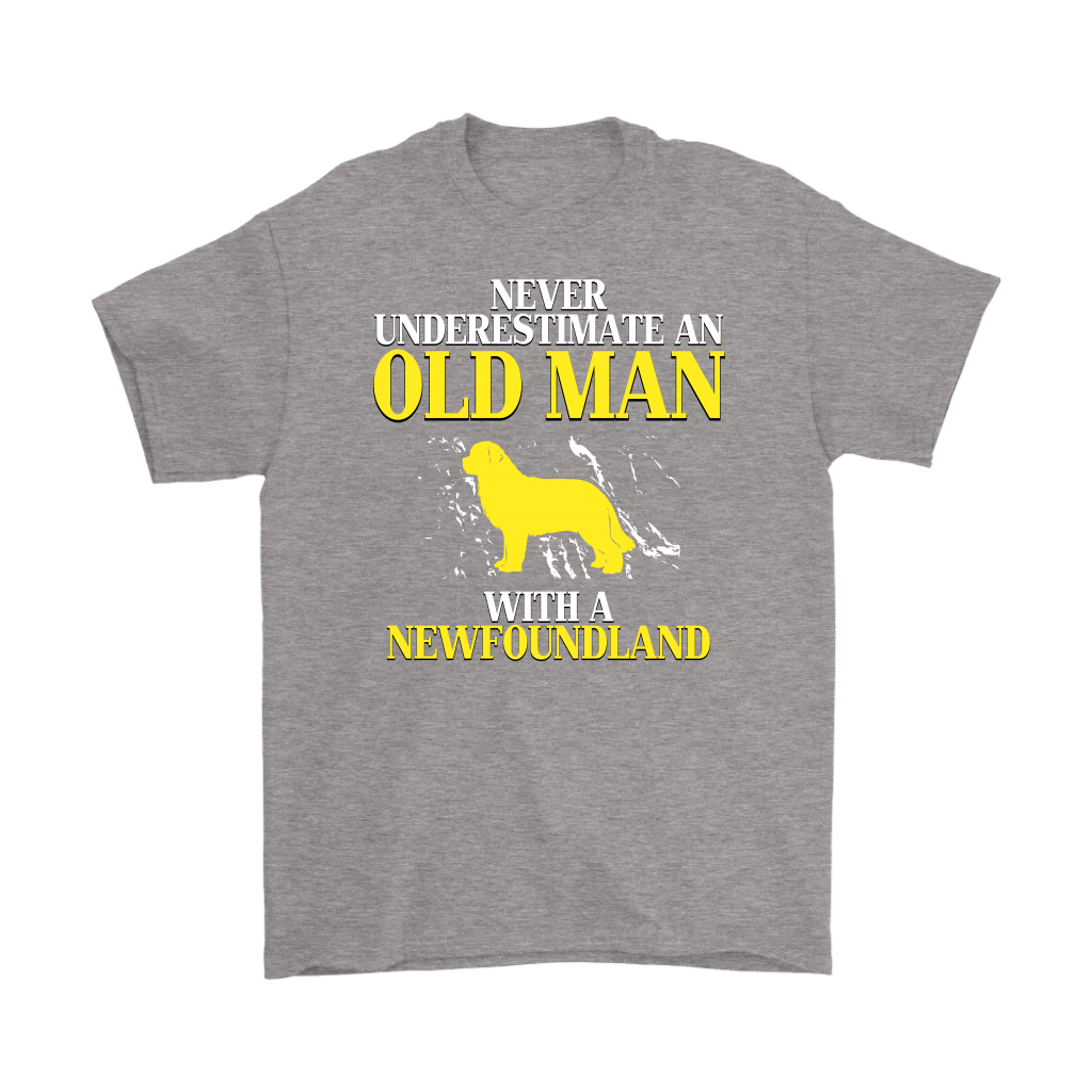Newfoundland Gift, Never underestimate an old man with a Newfoundland, Grandpa tee, Unisex T-shirt, Grandfather gift, Grandfather t-shirt