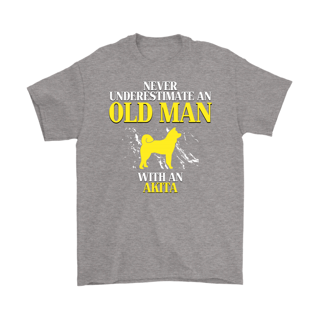 Akita Gift, Never underestimate an old man with an Akita, Grandpa tee, Unisex T-shirt, Grandfather gift, Grandfather t-shirt