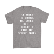 Programmer I tried to change the world, but I couldn't find the source code Gift, Woman's tee, Unisex T-shirt, V-neck, Summer Apparel