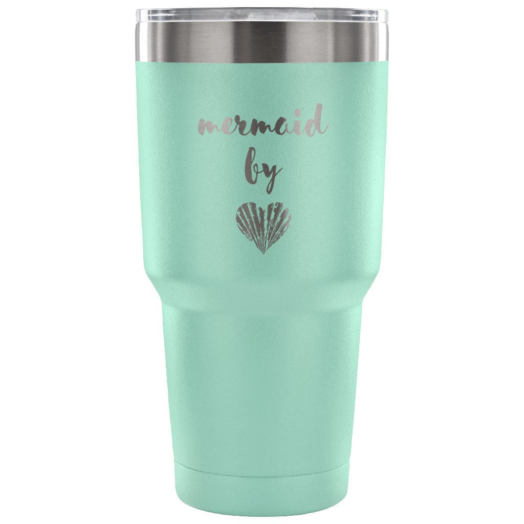 Mermaid by heart Tumbler 30oz