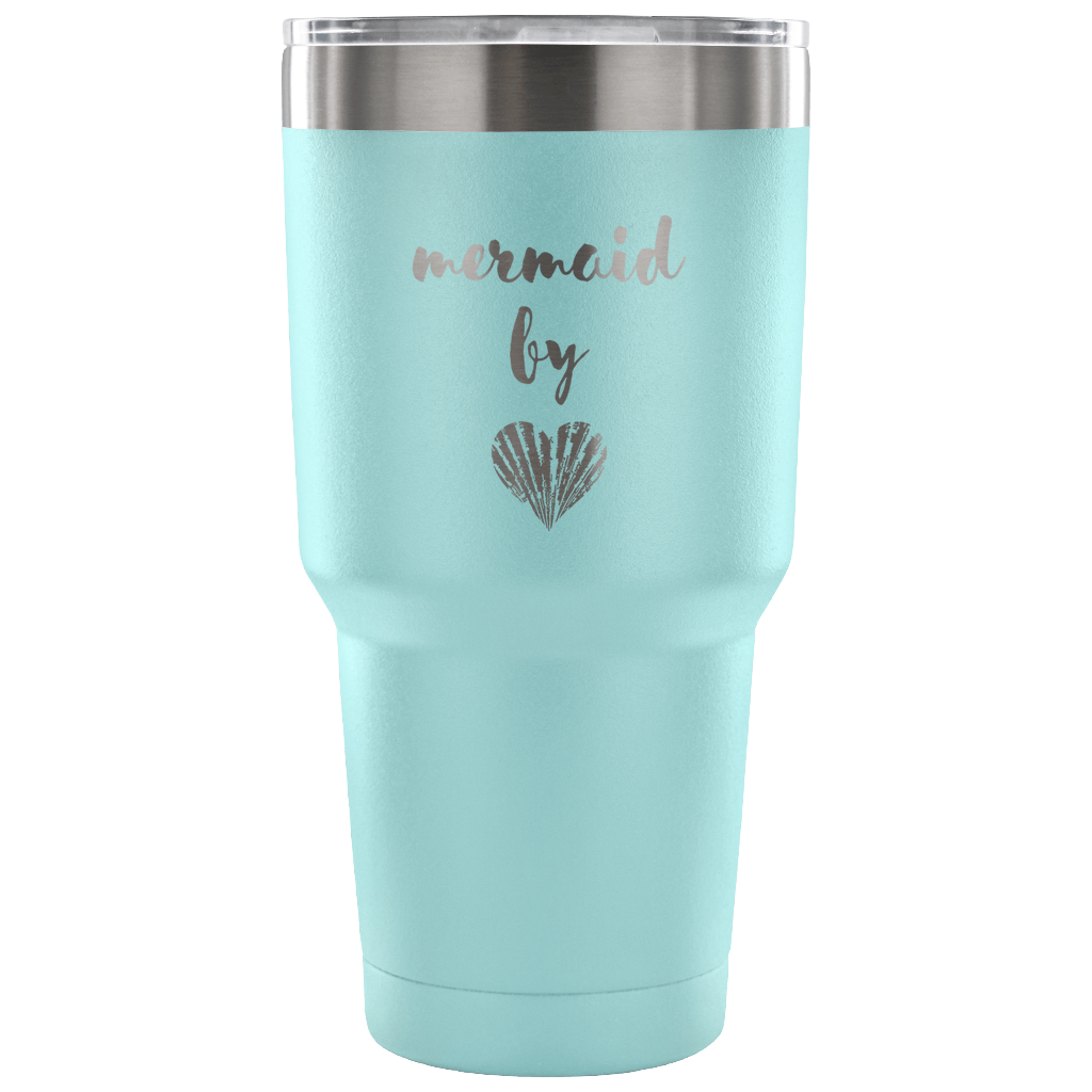 Mermaid by heart Tumbler 30oz