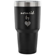 Mermaid by heart Tumbler 30oz