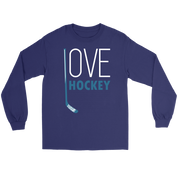 Hockey Love Hockey Gift, Unisex Longsleeve, Hoodie, Crewneck long sleeve, Sweatshirt, Jersey