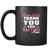 Dear Lord, thank you for Rafting Amen.