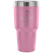 49% Tax Accountant, Badass Tumbler 30oz