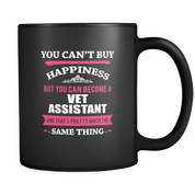 You can't buy happiness but you can become a Vet Assistant